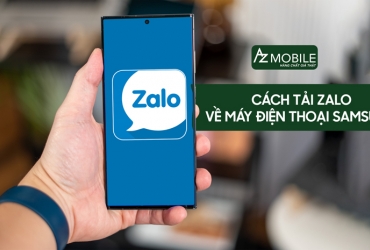 hướng dẫn bạn cách tải Zalo về điện thoại Samsung