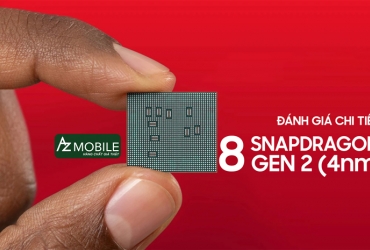 Đánh giá chi tiết chip Snapdragon 8 Gen 2 (4 nm) 