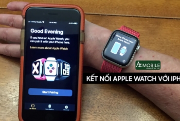 Hướng dẫn cách kết nối Apple Watch với iPhone