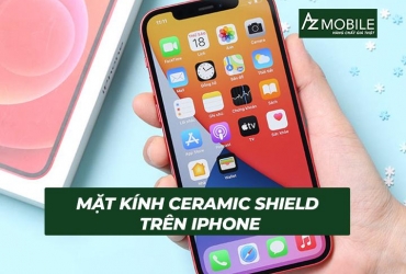 Mặt kính Ceramic Shield trên iPhone là gì? Tính năng vượt trội và sự khác biệt so với Gorilla Glass Victus