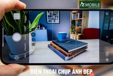 Điện thoại chụp ảnh đẹp 2025: Biến mọi khoảnh khắc thành kiệt tác