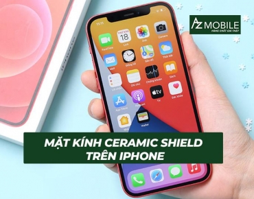 Mặt kính Ceramic Shield trên iPhone là gì? Tính năng vượt trội và sự khác biệt so với Gorilla Glass Victus