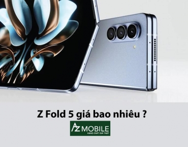 Z Fold 5 giá bao nhiêu? Cập nhật mới nhất và đánh giá chi tiết năm 2025