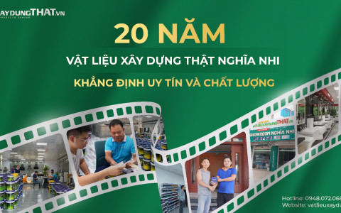 VLXD Thật Nghĩa Nhi - Thương hiệu 20 năm cung ứng sơn và vật liệu xây dựng hoàn thiện hàng đầu tại Lục Nam, Bắc Giang