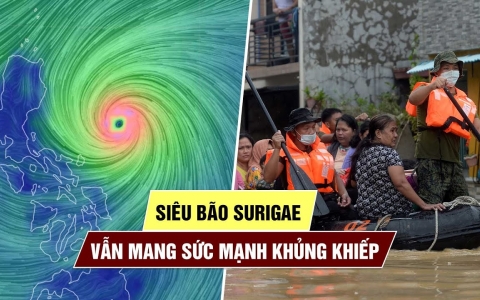 Siêu bão Surigae sắp 'bẻ lái', vẫn mang sức tàn phá vô cùng khủng khiếp