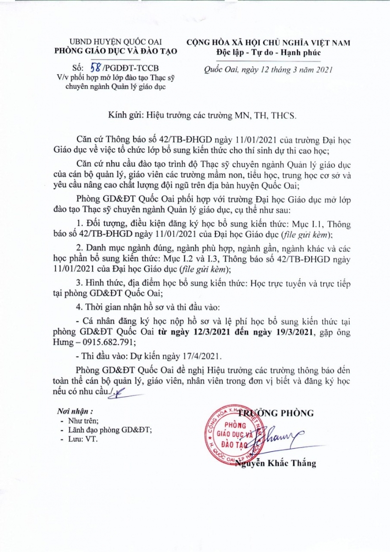 Ngày 12/3/2021, ông Nguyễn Khắc Thắng - Trưởng phòng GD&ĐT huyện Quốc Oai ban hành văn bản số 58/PGDĐT-TCCB về việc phối hợp mở lớp đào tạo Thạc sĩ chuyên ngành Quản lý giáo dục