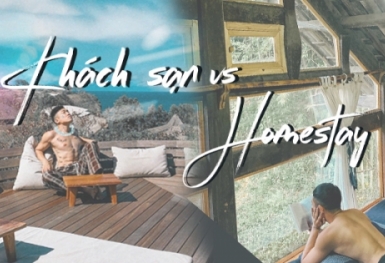 Homestay hay khách sạn: Bạn thuộc team nào?