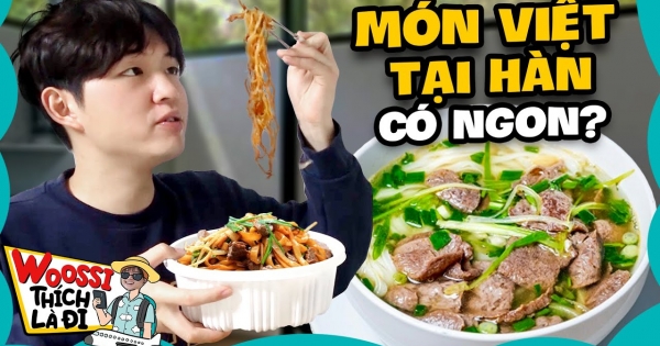 Quá nhớ Việt Nam, food blogger Woossi đã phải 'làm chuyện ấy' ở Hàn Quốc