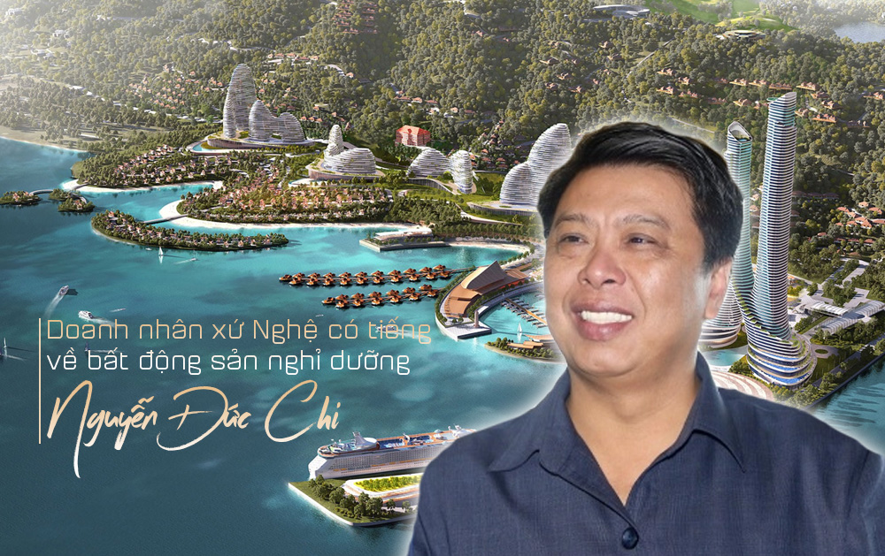 Nguyễn Đức Chi: Doanh nhân xứ Nghệ là ông chủ Tập đoàn Crystal Bay, nắm trong tay loạt dự án ngàn tỷ
