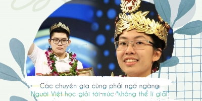 Bất ngờ với kết quả nghiên cứu: Người Việt Nam học giỏi tới mức 'không thể lí giải được'