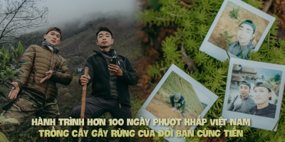 'Đôi bạn cùng tiến' mang xẻng đi phượt khắp Việt Nam, quyết tâm trồng cây gây rừng