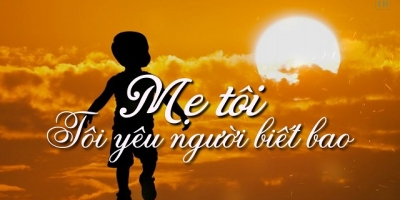 Tổng hợp những câu nói hay về mẹ cảm động lòng người