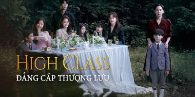 Lịch chiếu phim Đẳng Cấp Thượng Lưu (High Class) trên FPT Play, iQIYI mới nhất