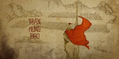 Trần Quốc Tuấn - vị anh hùng nước Việt mà châu Âu và Trung Quốc đều muốn có