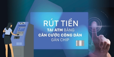 Cách rút tiền tại cây ATM bằng CCCD gắn chip
