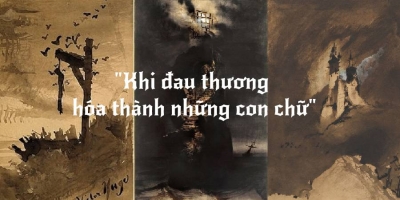 Khi đau thương hóa thành những con chữ