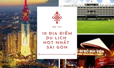 Du hí Việt Nam: Top 10 địa điểm du lịch hot nhất Sài Gòn