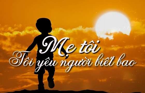 Tổng hợp những câu nói hay về mẹ cảm động lòng người
