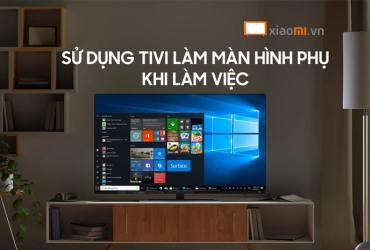 Tại sao nên sử dụng tivi làm màn hình phụ trong công việc?