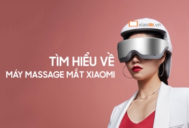 Tìm hiểu về máy massage mắt Xiaomi