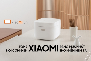 7 nồi cơm điện xiaomi đáng mua nhất thời điểm hiện tại