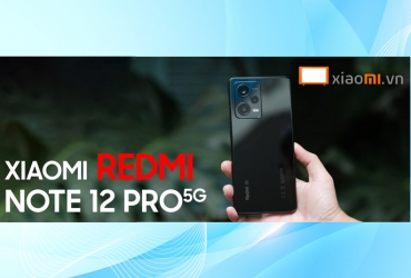 Đánh giá Xiaomi Redmi Note 12 Pro 5G