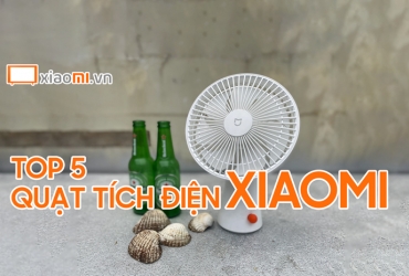 Top 5 quạt tích điện xiaomi - Đáng mua nhất hiện tại.