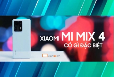 Đánh giá Xiaomi Mi Mix 4