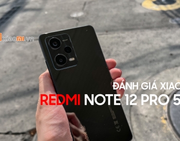 Xiaomi Redmi Note 12 Pro 5G trên tay sản phẩm