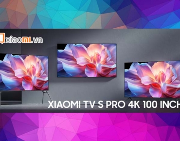 Đánh giá Xiaomi TV S Pro 4K 100 inch