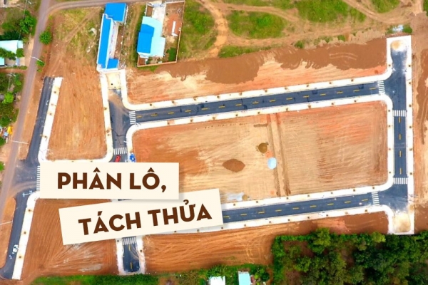 Đất phân lô tách thửa sẽ đi đâu về đâu?
